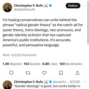In this August 2nd, 2022 tweet, Chris Rufo explicitly defines the new term "radical gender ideology" that will soon be the main charge leveled at Glendale Public Schools and districts across the US.